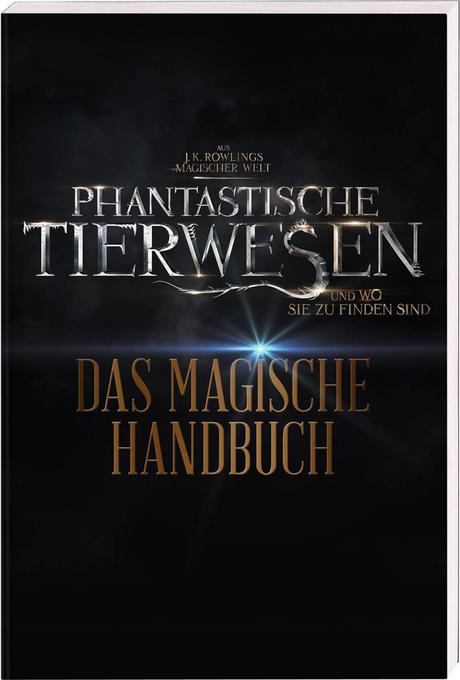 magische tierwesen und wo sie zu finden sind buch magische tierwesen und wo sie zu finden sind buch