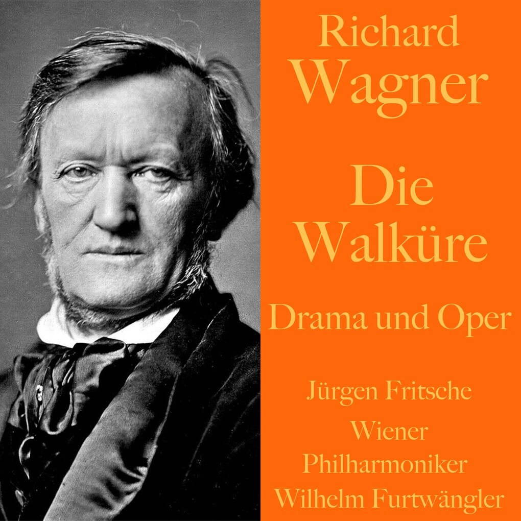 Richard Wagner Die Walküre im radio-today - Shop
