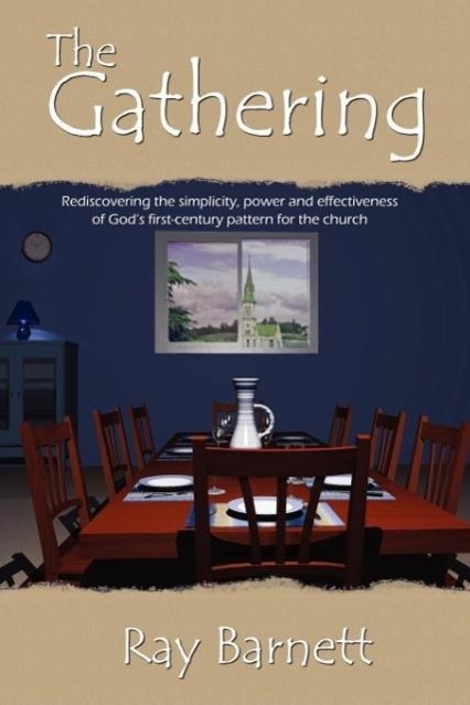 The Gathering als Taschenbuch von Ray Barnett - 0980744008
