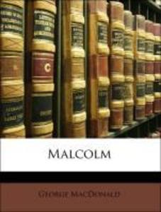 Malcolm als Taschenbuch von George MacDonald - 1142955214