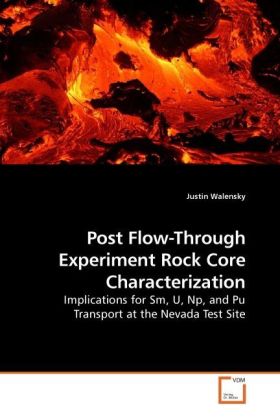 Post Flow-Through Experiment Rock Core Characterization