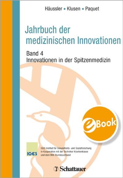 Jahrbuch der medizinischen Innovationen / Innovationen in der Spitzenmedizin als eBook Download von
