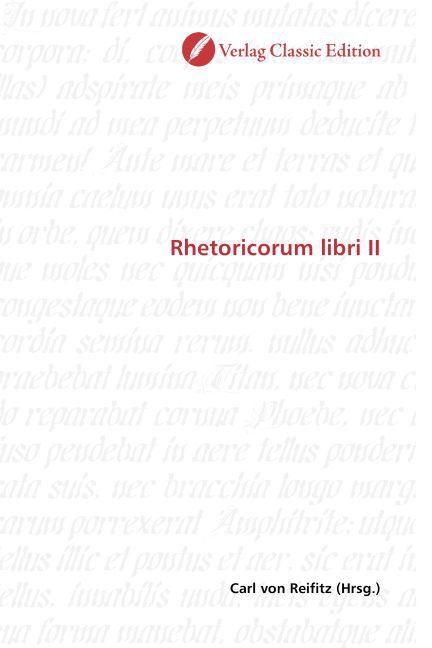 Rhetoricorum libri II als Buch von Carl von Reifitz - Carl von Reifitz