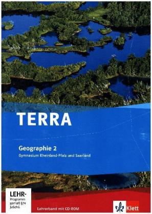 TERRA Erdkunde für Rheinland-Pfalz und Saarland - Ausgabe für Gymnasien / Lehrerband mit Kopiervorlagen und CD-ROM 7/8