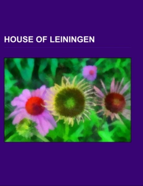 House of Leiningen als Taschenbuch von - 1156807603