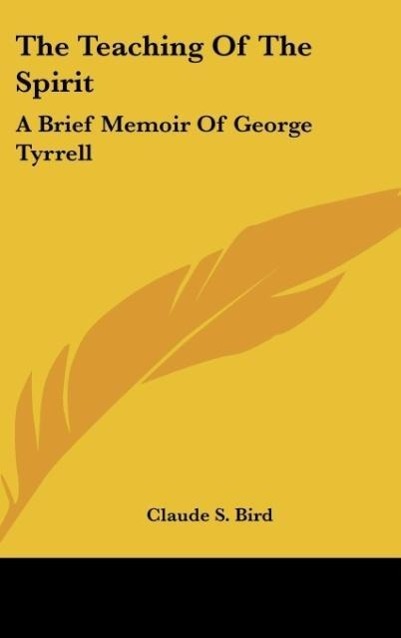 The Teaching Of The Spirit als Buch von Claude S. Bird - Claude S. Bird