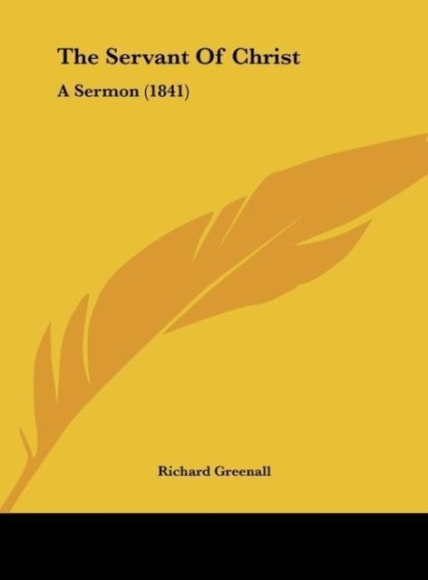 The Servant Of Christ als Buch von Richard Greenall - Richard Greenall