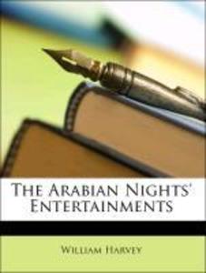 The Arabian Nights´ Entertainments als Taschenbuch von William Harvey - 1149828692