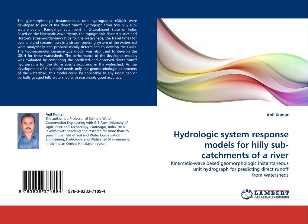 Hydrologic system response models for hilly sub-catchments of a river als Buch von Anil Kumar - Anil Kumar
