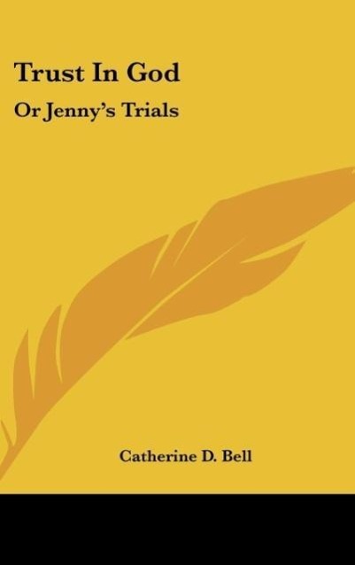 Trust In God als Buch von Catherine D. Bell - Catherine D. Bell