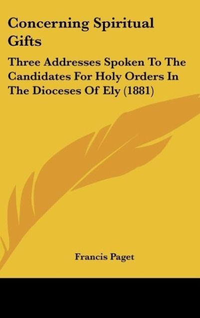 Concerning Spiritual Gifts als Buch von Francis Paget - Francis Paget