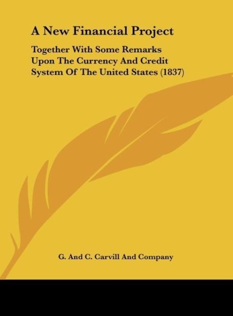 A New Financial Project als Buch von G. And C. Carvill And Company - G. And C. Carvill And Company
