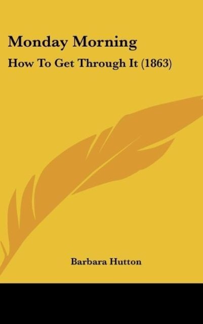 Monday Morning als Buch von Barbara Hutton - Barbara Hutton