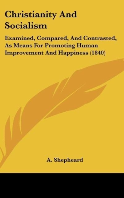 Christianity And Socialism als Buch von A. Shepheard - A. Shepheard