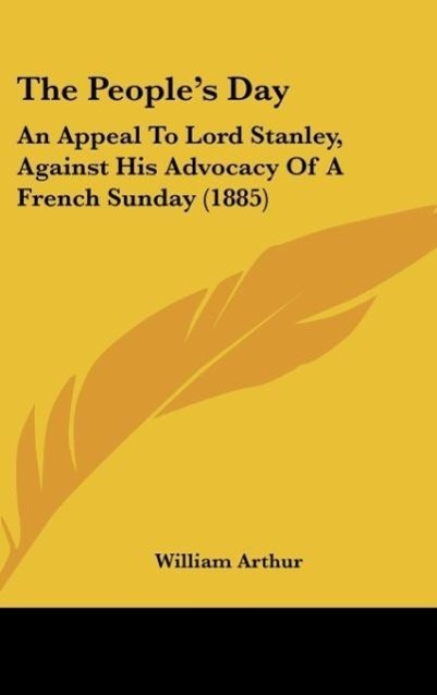 The People´s Day als Buch von William Arthur - William Arthur