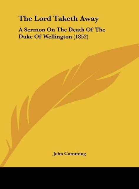 The Lord Taketh Away als Buch von John Cumming - John Cumming