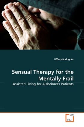 Sensual Therapy for the Mentally Frail als Buch von Tiffany Rodrigues - Tiffany Rodrigues