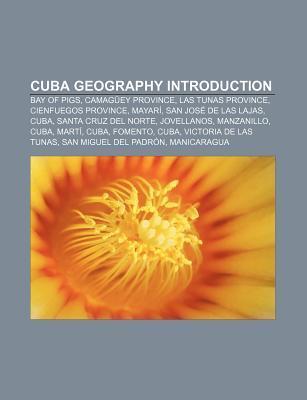 Cuba geography Introduction als Taschenbuch von - 1156947030