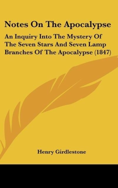 Notes On The Apocalypse als Buch von Henry Girdlestone - Henry Girdlestone
