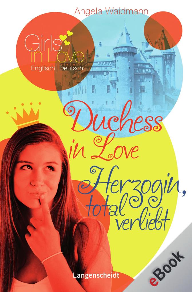 Duchess in Love - Herzogin, total verliebt als eBook Download von Angela Waidmann - Angela Waidmann