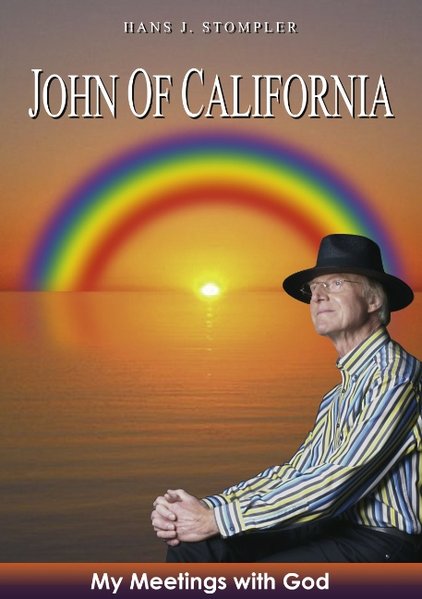 JOHN OF CALIFORNIA als Buch von Hans J. Stompler - Hans J. Stompler