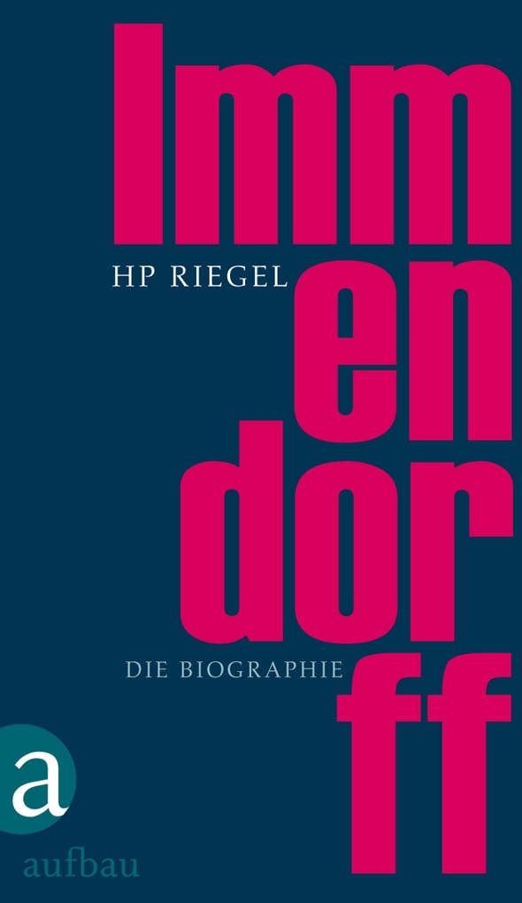 Immendorff als eBook Download von Hans-Peter Riegel - Hans-Peter Riegel
