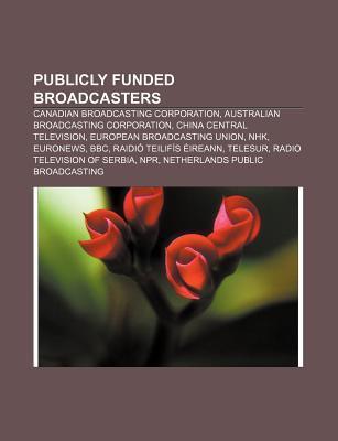 Publicly funded broadcasters als Taschenbuch von - 115657577X
