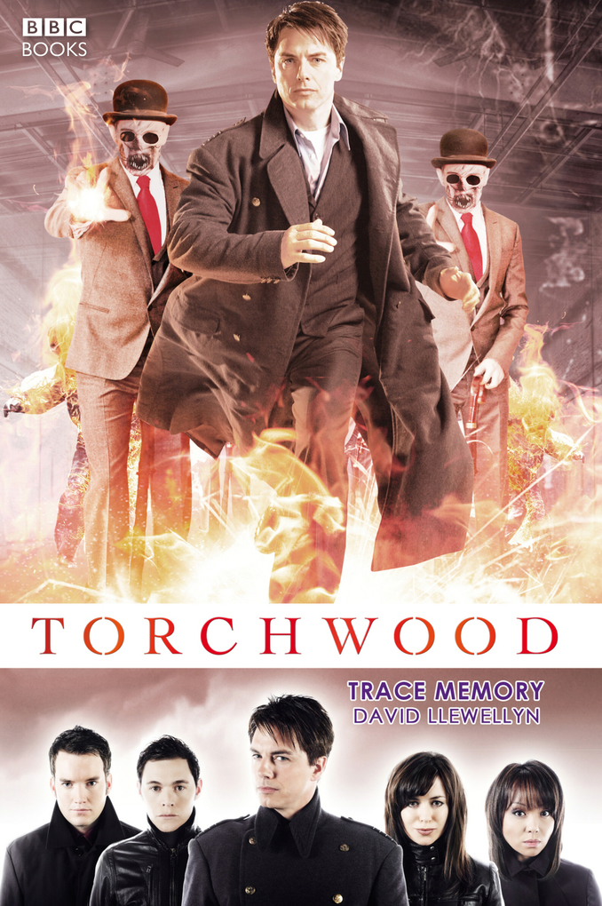 Torchwood: Trace Memory David Llewellyn Author