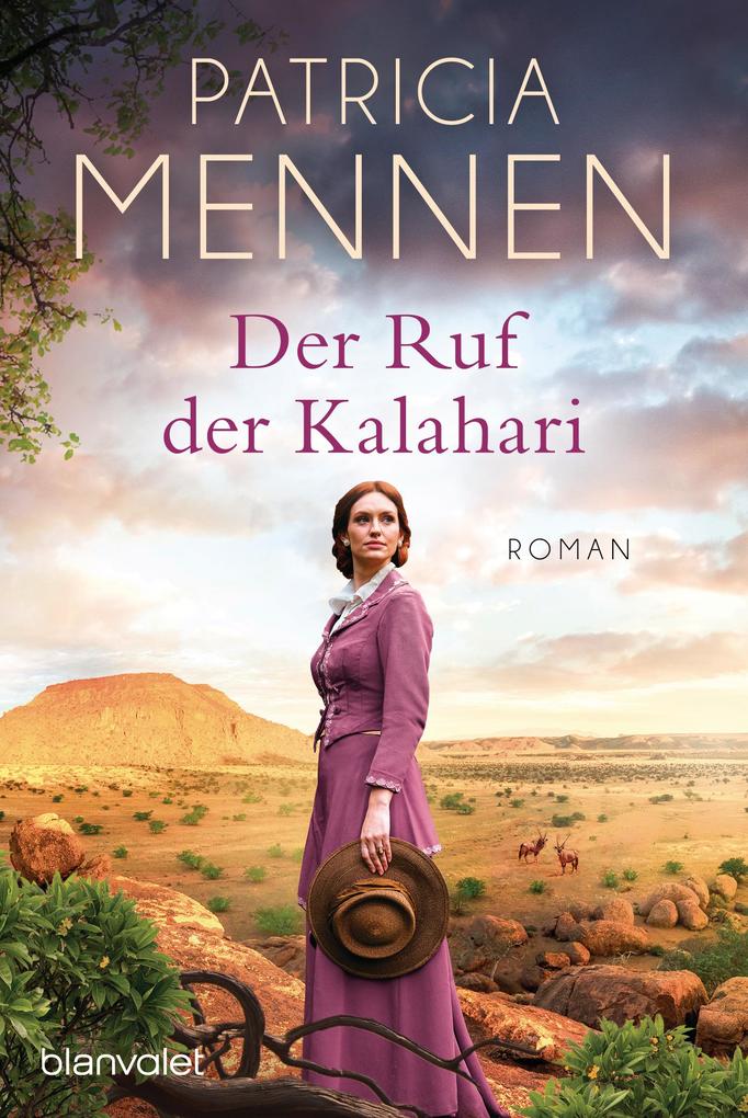 Der Ruf der Kalahari: Roman Patricia Mennen Author
