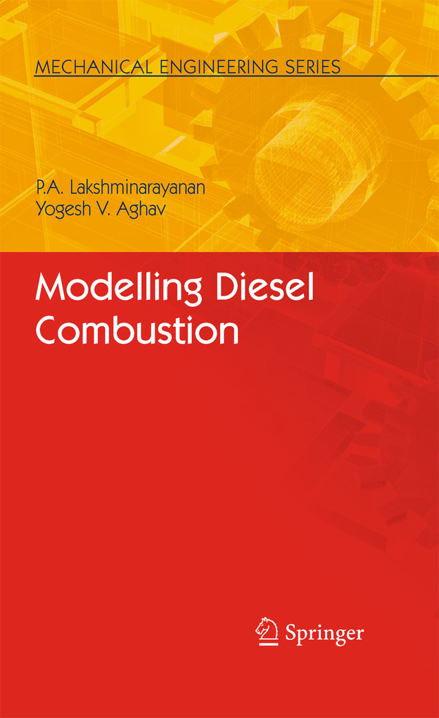 Modelling Diesel Combustion als eBook Download von P. A. Lakshminarayanan, Yoghesh V. Aghav - P. A. Lakshminarayanan, Yoghesh V. Aghav