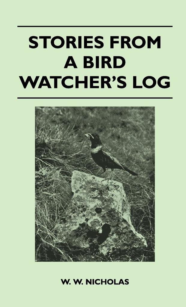 Stories from a Bird Watcher's Log
