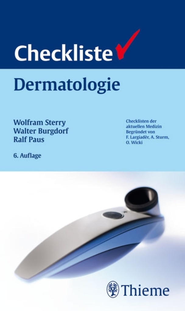 Checkliste Dermatologie - Venerologie, Allergologie, Phlebologie, Andrologie