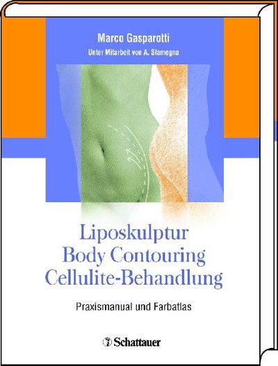 Liposkulptur - Body Contouring - Cellulite-Behandlung als eBook Download von Marco Gasparotti - Marco Gasparotti