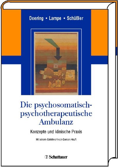Die psychosomatisch-psychotherapeutische Ambulanz als eBook Download von Stephan Doering, Astrid Lampe, Gerhard Schüssler - Stephan Doering, Astrid Lampe, Gerhard Schüssler