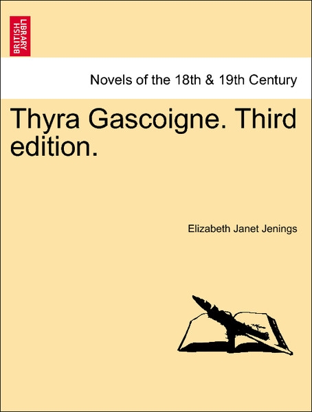 Thyra Gascoigne. Third edition. Vol. II. als Taschenbuch von Elizabeth Janet Jenings - 1240874537