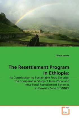 The Resettlement Program in Ethiopia: als Buch von Terefe Zeleke - Terefe Zeleke