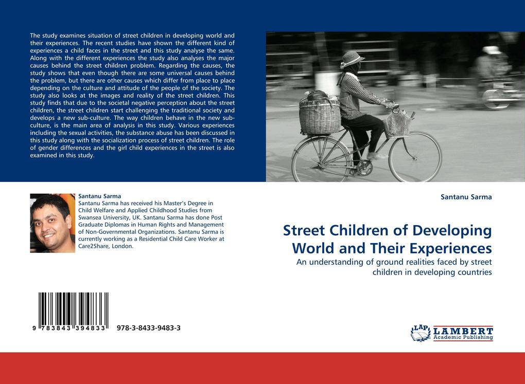 Street Children of Developing World and Their Experiences als Buch von Santanu Sarma - Santanu Sarma