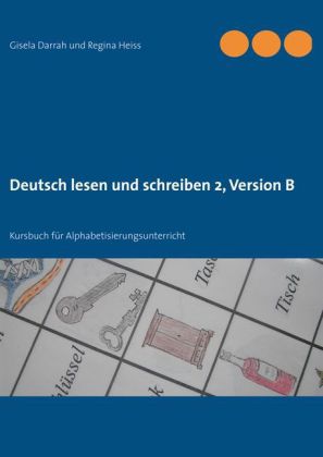 Deutsch lesen und schreiben 2, Version B als Buch von Gisela Darrah, Regina Heiss - Gisela Darrah, Regina Heiss