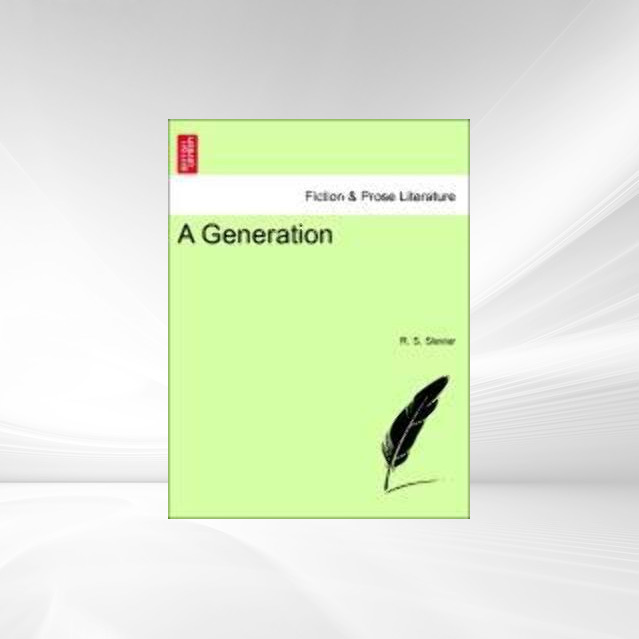 A Generation als Taschenbuch von R. S. Sievier - 1241209014