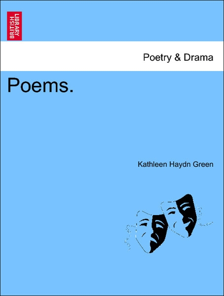 Poems. als Taschenbuch von Kathleen Haydn Green - 1241043507