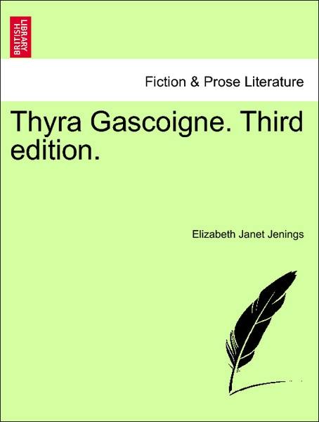 Thyra Gascoigne. Third edition, vol. I als Taschenbuch von Elizabeth Janet Jenings - 1241398542