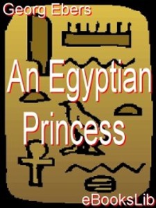An Egyptian Princess als eBook Download von Georg Ebers - Georg Ebers