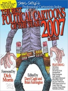 The Best Political Cartoons of the Year 2007 Edition als eBook Download von Daryl Cagle, Brian Fairrington - Daryl Cagle, Brian Fairrington