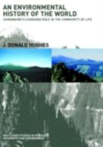 Environmental History of the World als eBook Download von J. Donald Hughes - J. Donald Hughes