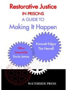 Restorative Justice in Prisons als eBook Download von Kimmett Edgar, Tim Newell - Kimmett Edgar, Tim Newell