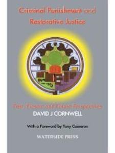 Criminal Punishment and Restorative Justice als eBook Download von David J Cornwell - David J Cornwell