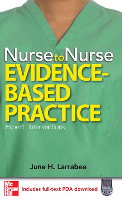 Nurse to Nurse Evidence-Based Practice als eBook Download von June Larrabee - June Larrabee
