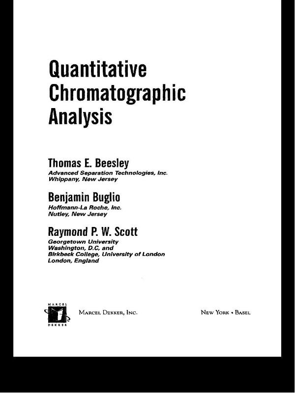Quantitative Chromatographic Analysis als eBook Download von Thomas Beesley, Benjamin Buglio - Thomas Beesley, Benjamin Buglio