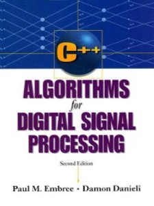 C++ Algorithms for Digital Signal Processing als eBook Download von Paul Embree, Damon Danieli - Paul Embree, Damon Danieli