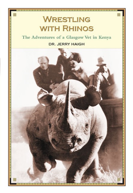 Wrestling With Rhinos als eBook Download von Jerry Haigh - Jerry Haigh